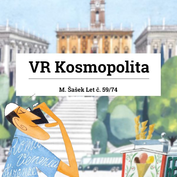 Virtuální realita pro výstavu M. Šašek Let č. 59/74 v Galerii Villa Pellé